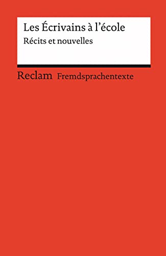 Beispielbild fr Les Ecrivains a l'ecole -Language: german zum Verkauf von GreatBookPrices