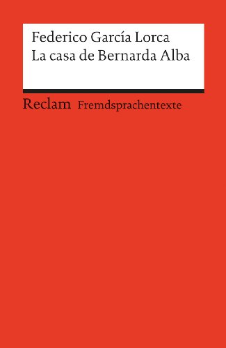 La casa de Bernarda Alba Drama de mujeres en los pueblos de Espana Tb SB - Völpel Lorca Frederico Garcia und Michael