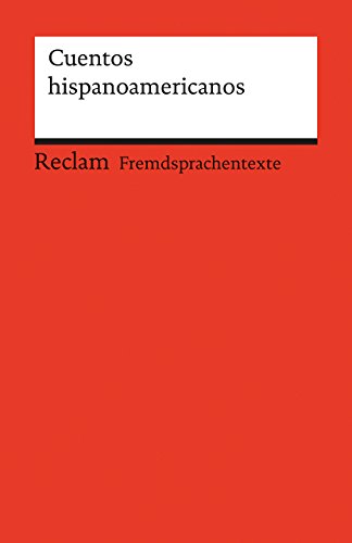 Beispielbild fr Cuentos hispanoamericanos: (Fremdsprachentexte) zum Verkauf von medimops