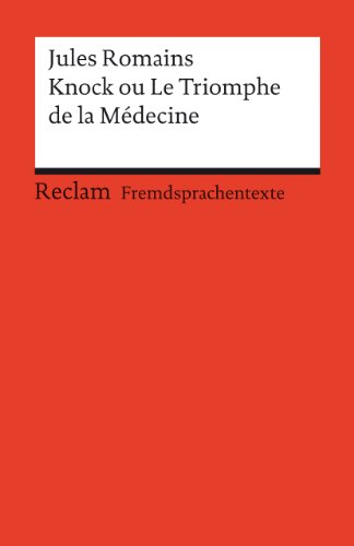 9783150091548: Knock ou Le Triomphe de la Medecine: 9154