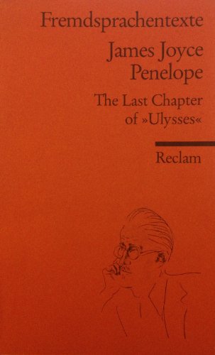 Stock image for Penelope. The Last Chapter of 'Ulysses'. ( Fremdsprachentexte). for sale by medimops