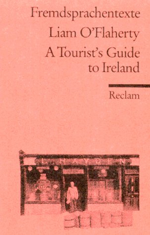 A Tourist's Guide to Ireland. ( Fremdsprachentexte). - Liam O'Flaherty