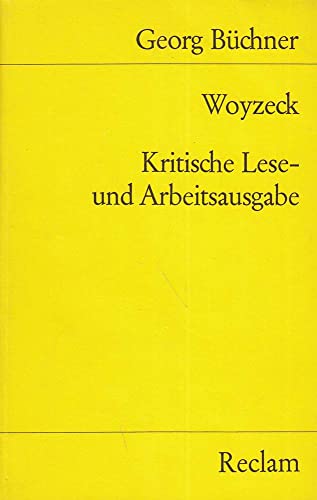 Stock image for Woyzeck / Kritische Lese- und Arbeitsausgabe for sale by Book Booth