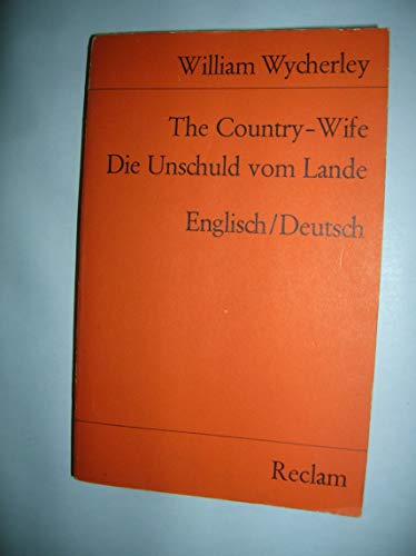 9783150093535: The Country Wife / Die Unschuld vom Lande. Engl. /Dt
