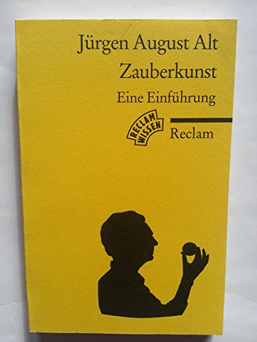 Zauberkunst - Jürgen A. Alt