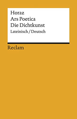 Imagen de archivo de Die Dichtkunst: Latein.-Dtsch. a la venta por Revaluation Books