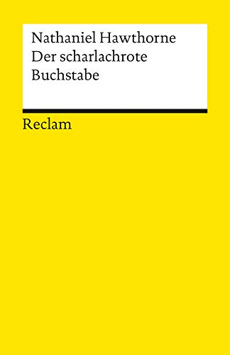 Der scharlachrote Buchstabe - Hawthorne, Nathaniel