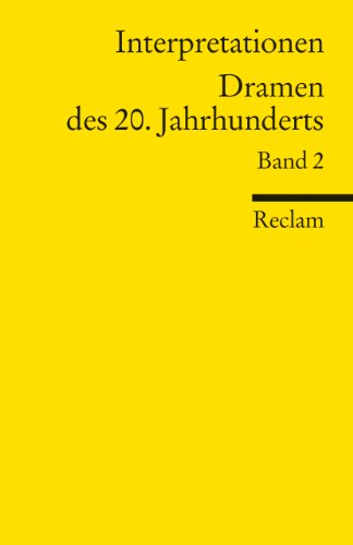 Dramen des 20. Jahrhunderts; Reclams Universal-Bibliothek ; Nr. 9461; Bd. 2. - Unknown Author