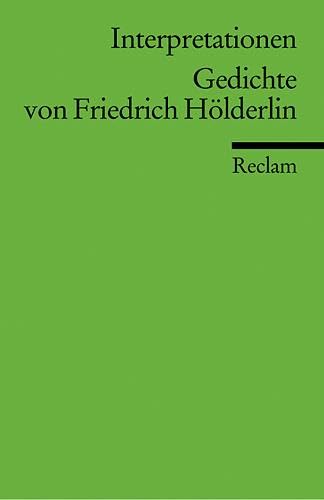 9783150094723: Interpretationen: Gedichte von Friedrich Hlderlin (German Edition)