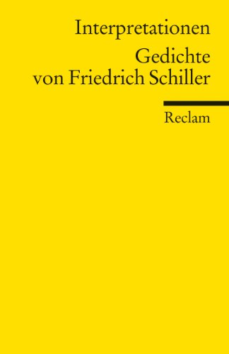 9783150094730: Interpretationen. Gedichte von Friedrich Schiller: 9473