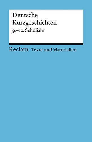 Beispielbild fr Deutsche Kurzgeschichten 9. - 10. Schuljahr -Language: german zum Verkauf von GreatBookPrices