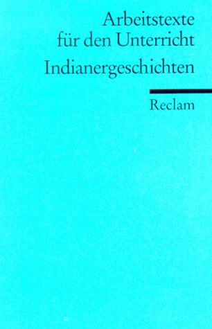 Stock image for Indianergeschichten (Broschiert) von Heinrich Pleticha (Autor) for sale by Nietzsche-Buchhandlung OHG