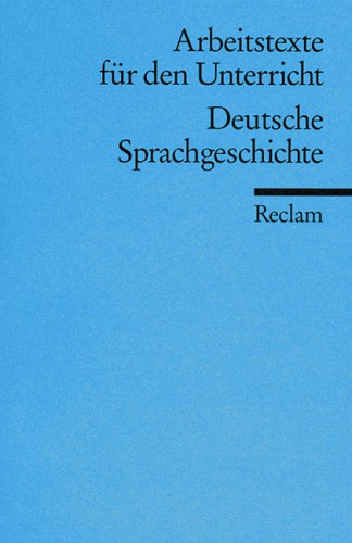 9783150095829: Deutsche Sprachgeschichte