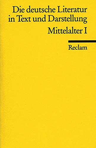 Beispielbild fr Die deutsche Literatur in Text und Darstellung. Mittelalter I. zum Verkauf von Versandantiquariat Schfer