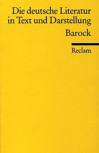 Beispielbild fr Die deutsche Literatur in Text und Darstellung, Vol. 4: Barock (Universal-Bibliothek, No. 9613) zum Verkauf von Wonder Book