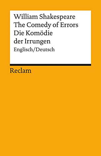 Stock image for THE COMEDY OF ERRORS DIE KOMDIE DER IRRUNGEN Englisch/Deutsch. Moderne PROSAbersetzung von Walter Pache. for sale by German Book Center N.A. Inc.