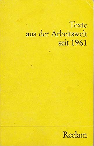 9783150097052: texte_aus_der_arbeitswelt_seit_1961