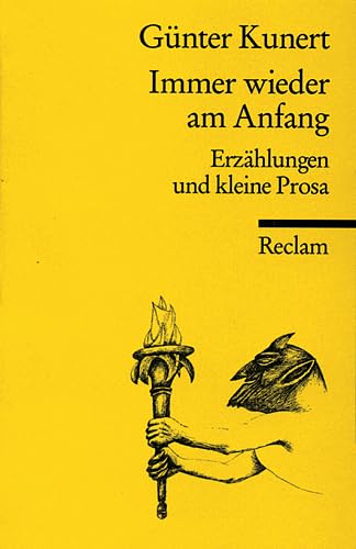 Immer wieder am Anfang (9783150097847) by GÃ¼nter Kunert