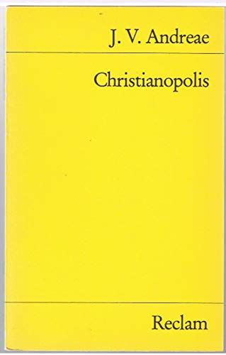 Stock image for CHRISTIANAPOLIS Aus dem Lateinischen bersetzt und kommentiert von W. Biesterfeld. for sale by German Book Center N.A. Inc.
