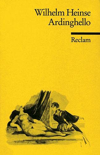 Ardinghello Und Die Glückseligen Inseln: Kritische Studienausg. Hrsg. V. Max L. Baeumer - Heinse, Wilhelm; Heinse, Wilhelm