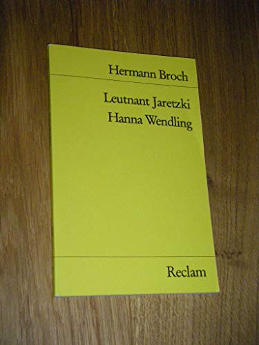 Leutnant Jaretzki / Hanna Wendling (9783150098288) by Hermann Broch