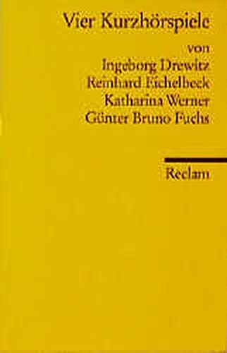 9783150098349: Vier Kurzhörspiele (Universal-Bibliothek ; Nr. 9834) (German Edition)