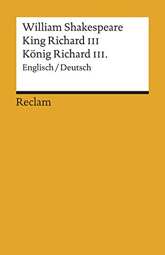 Beispielbild fr King Richard III / Knig Richard III. (Englisch / Deutsch) zum Verkauf von Der Bcher-Br