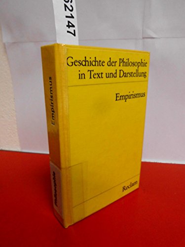 9783150099148: Geschichte der Philosophie 04 in Text und Darstellung. Empirismus