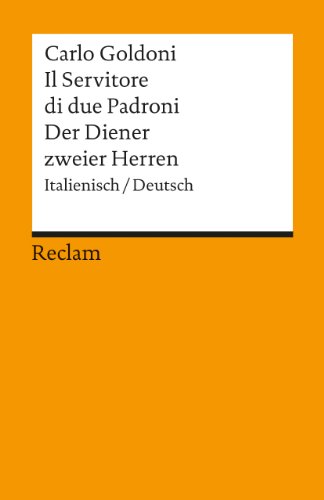 9783150099278: Der Diener zweier Herren / Il Servitore di due Padroni. Italienisch / deutsch.