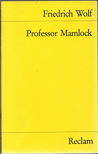 Stock image for PROFESSOR MAMLOCK Ein Schauspiel for sale by German Book Center N.A. Inc.