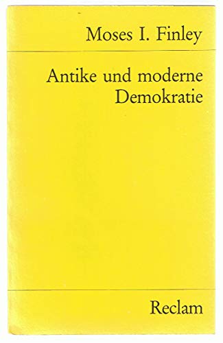 Antike und moderne Demokratie. - Pack, Edgar