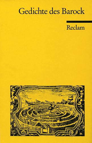 Gedichte des Barock. Herausgegeben von Ulrich Maché und Volker Meid.