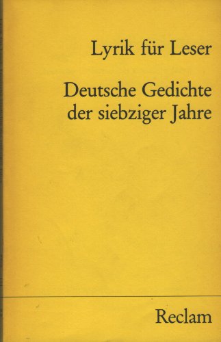 9783150099766: Lyrik ffr Leser. Deutsche Gedichte der siebziger