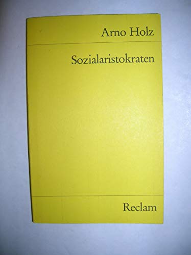 Beispielbild fr Sozialaristokraten. von Holz, Arno zum Verkauf von Nietzsche-Buchhandlung OHG