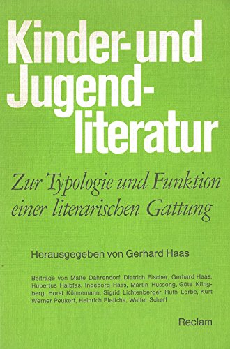 9783150102466: Kinder- und Jugendliteratur: Zur Typologie und Funktion einer literarischen Gattung