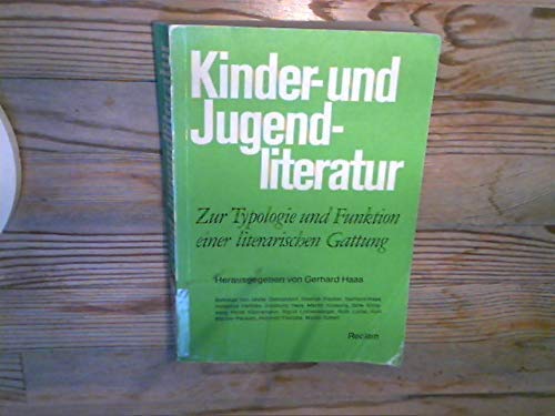 Kinder- und Jugendliteratur, Zur Typologie und Funktion einer literarischen Gattung