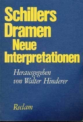 Stock image for Schillers Dramen. Neue Interpretationen for sale by Versandantiquariat Felix Mcke