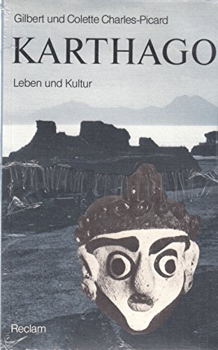 Stock image for Karthago : Leben und Kultur for sale by Adagio Books