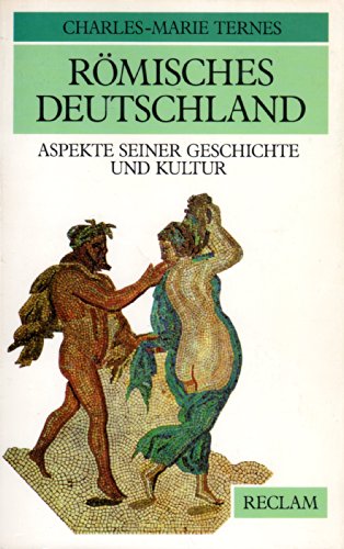 Beispielbild für Römisches Deutschland zum Verkauf von medimops