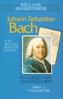 Beispielbild fr Reclams Musikfhrer, Johann Sebastian Bach. Bd.2. Vokalmusik. zum Verkauf von medimops
