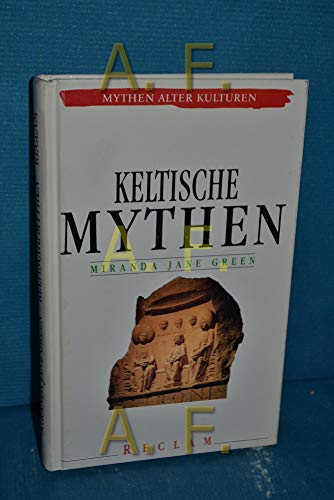 9783150103968: Keltische Mythen