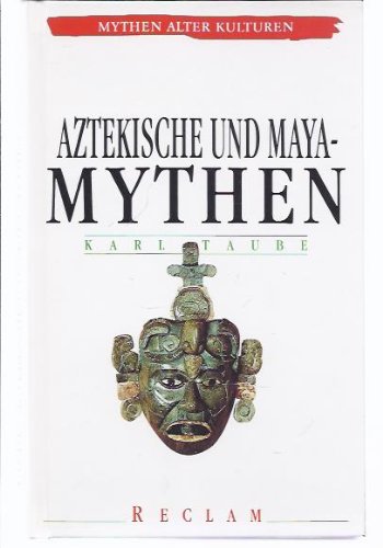 Beispielbild fr Aztekische Mythen und Maya-Mythen zum Verkauf von medimops