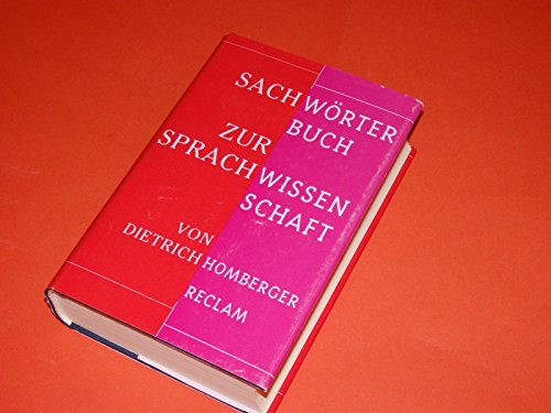 Sachwörterbuch zur Sprachwissenschaft - Dietrich Homberger