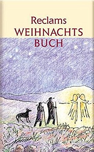 9783150104903: Reclams Weihnachtsbuch: Erzhlungen, Lieder, Gedichte, Briefe, Betrachtungen