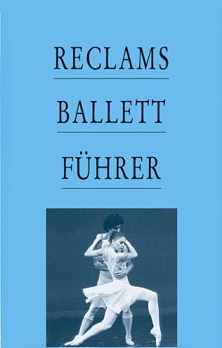 9783150105078: Reclams Ballettfhrer