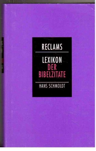 9783150105108: Reclams Lexikon der Bibelzitate