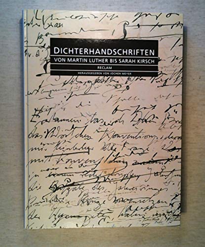 Imagen de archivo de Dichterhandschriften: Von Martin Luther bis Sarah Kirsch a la venta por medimops
