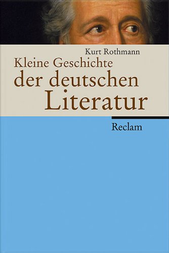 9783150105252: Kleine Geschichte der deutschen Literatur.