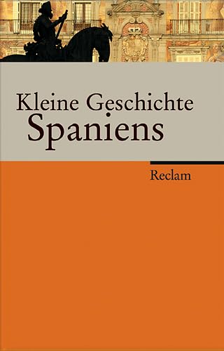 9783150105597: Kleine Geschichte Spaniens