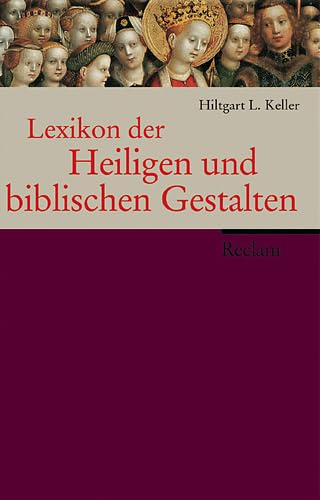 Beispielbild fr Lexikon der Heiligen und biblischen Gestalten: Legende und Darstellung in der bildenden Kunst zum Verkauf von medimops